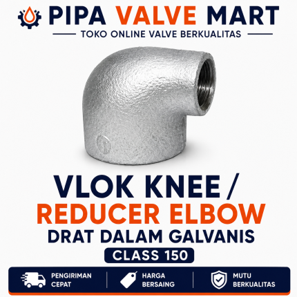 Vlok Knee / Reducer Elbow Drat Dalam Galvanis Class 150